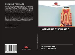 INGÉNIERIE TISSULAIRE