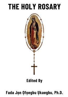 The Holy Rosary