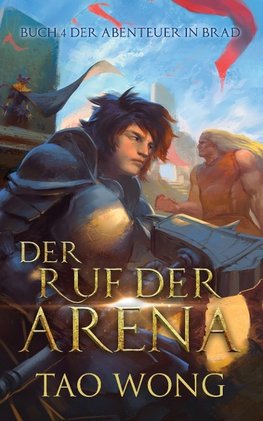 Der Ruf der Arena