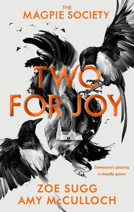 The Magpie Society 02: Two for Joy