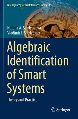 Algebraic Identification of Smart Systems