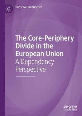 The Core-Periphery Divide in the European Union