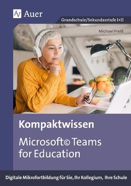 Kompaktwissen Microsoft Teams for Education