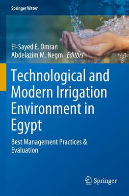 Technological and Modern Irrigation Environment in Egypt