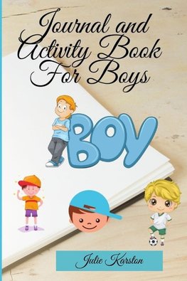 Journal and Activity Book for Boys