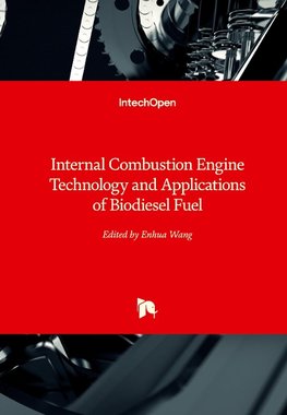 Internal Combustion Engine Technology and Applications of Biodiesel Fuel