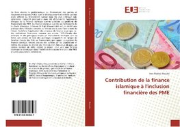 Contribution de la finance islamique à l'inclusion financière des PME