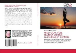 MINDFULACTION, TÉCNICA SOPHIA: La meditación científica