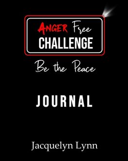 Anger Free Challenge Journal