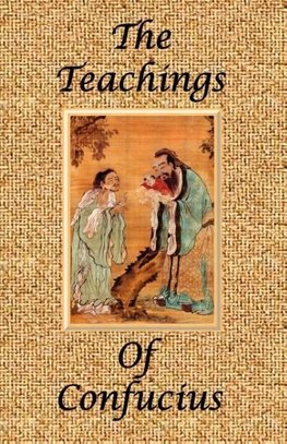 The Teachings of Confucius - Special Edition