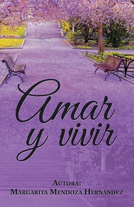 Amar Y Vivir