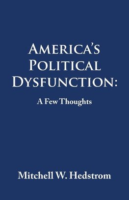 America's Political Dysfunction