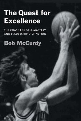 The Quest for Excellence