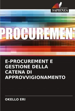 E-PROCUREMENT E GESTIONE DELLA CATENA DI APPROVVIGIONAMENTO