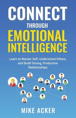 Connect through Emotional Intelligence