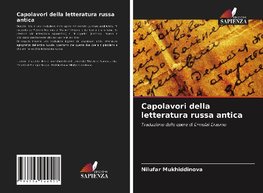 Capolavori della letteratura russa antica