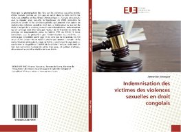 Indemnisation des victimes des violences sexuelles en droit congolais