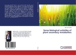 Some biological activities of plant secondary metabolites