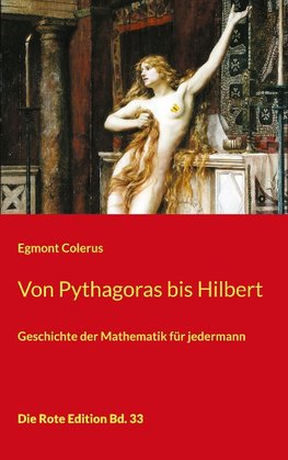 Von Pythagoras bis Hilbert