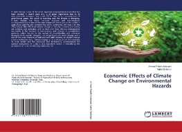 Economic Effects of Climate Change on Environmental Hazards