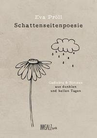 Schattenseitenpoesie