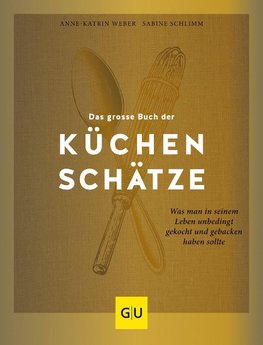 Das große Buch der Küchenschätze