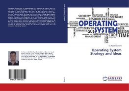 Operating System Strategy and Ideas