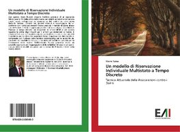 Un modello di Riservazione Individuale Multistato a Tempo Discreto