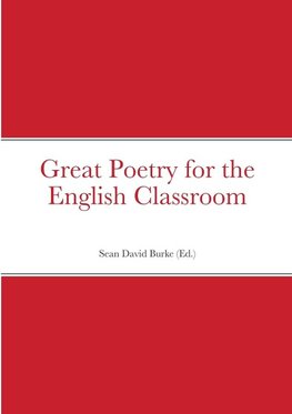 Great Poetry for the English Classroom