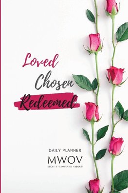 LOVED CHOSEN REDEEMED