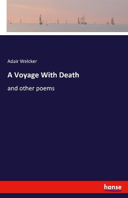 A Voyage With Death