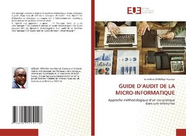 GUIDE D'AUDIT DE LA MICRO-INFORMATIQUE