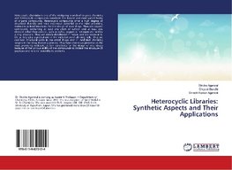 Heterocyclic Libraries: Synthetic Aspects and Their Applications