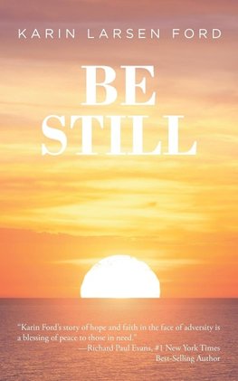 Be Still