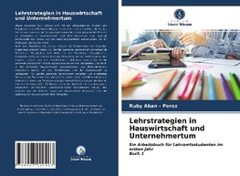 Lehrstrategien in Hauswirtschaft und Unternehmertum