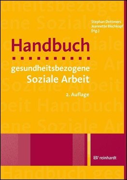 Handbuch gesundheitsbezogene Soziale Arbeit