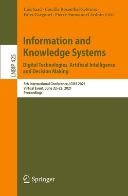 Information and Knowledge Systems. Digital Technologies, Artificial Intelligence and Decision Making