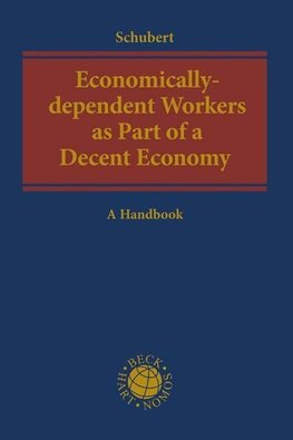 Economically-dependent Workers as Part of a Decent Economy