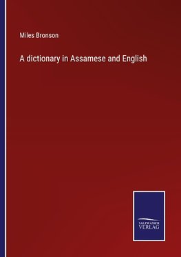 A dictionary in Assamese and English