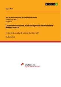 Corporate Governance. Auswirkungen der interkulturellen Aspekte auf CG