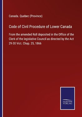 Code of Civil Procedure of Lower Canada