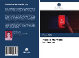 Mobile Malware entlarven