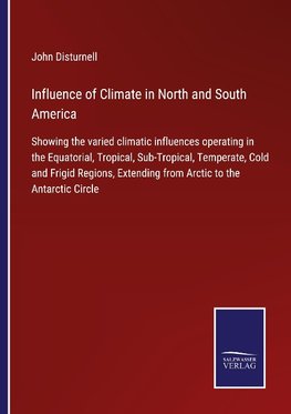 Influence of Climate in North and South America