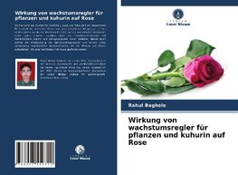 Wirkung von wachstumsregler für pflanzen und kuhurin auf Rose