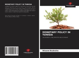 MONETARY POLICY IN TUNISIA