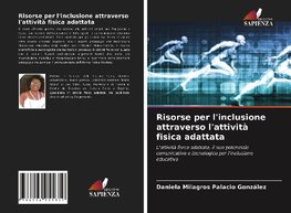 Risorse per l'inclusione attraverso l'attività fisica adattata