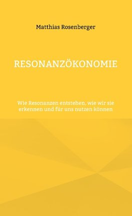 RESONANZÖKONOMIE