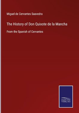 The History of Don Quixote de la Mancha