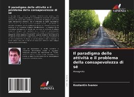 Il paradigma delle attività e il problema della consapevolezza di sé