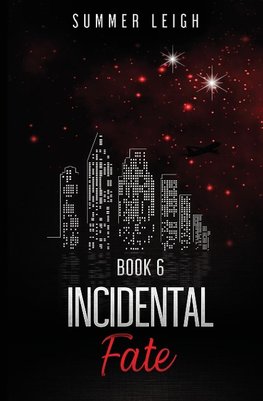 Incidental Fate Book 6